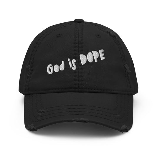 GOD IS DOPE Distressed Hat
