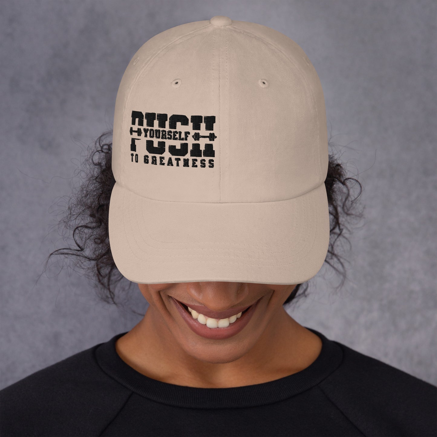 PUSH YOURSELF Unisex Cap