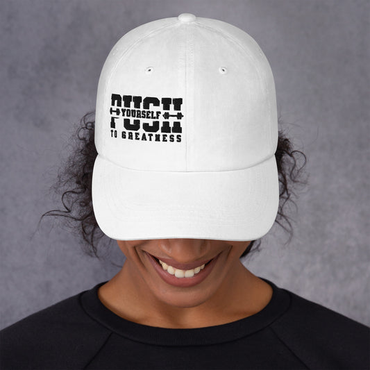 PUSH YOURSELF Unisex Cap