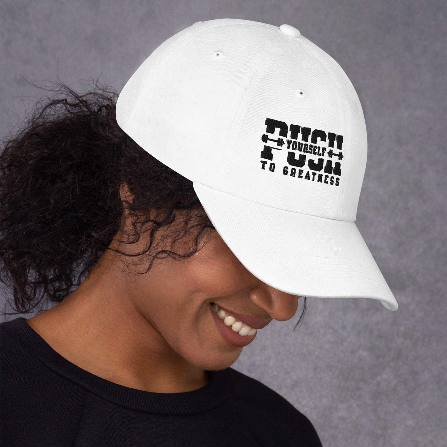 PUSH YOURSELF Unisex Cap