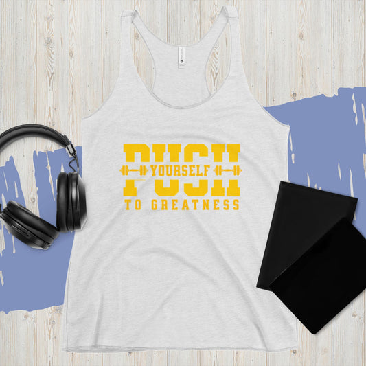 PUSH YOURSELF Women's Racerback Tank